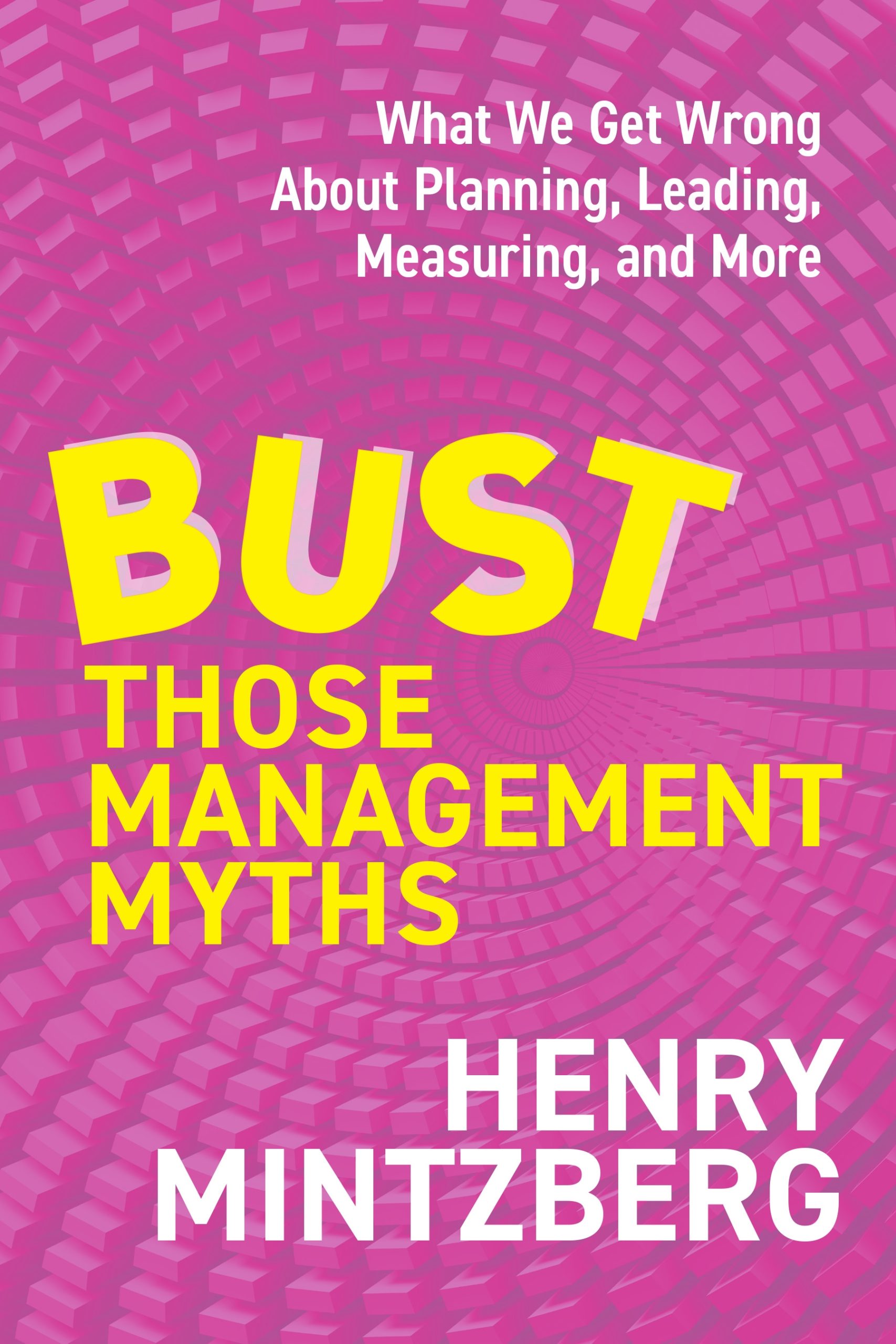 Bust Those Management Myths book cover