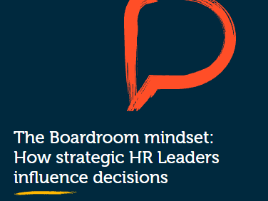The Boardroom Mindset How Strategic HR Leaders Influence Decisions